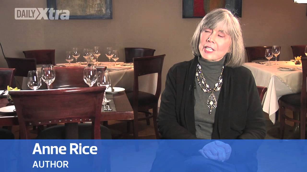 Anne Rice comments on homosexuality