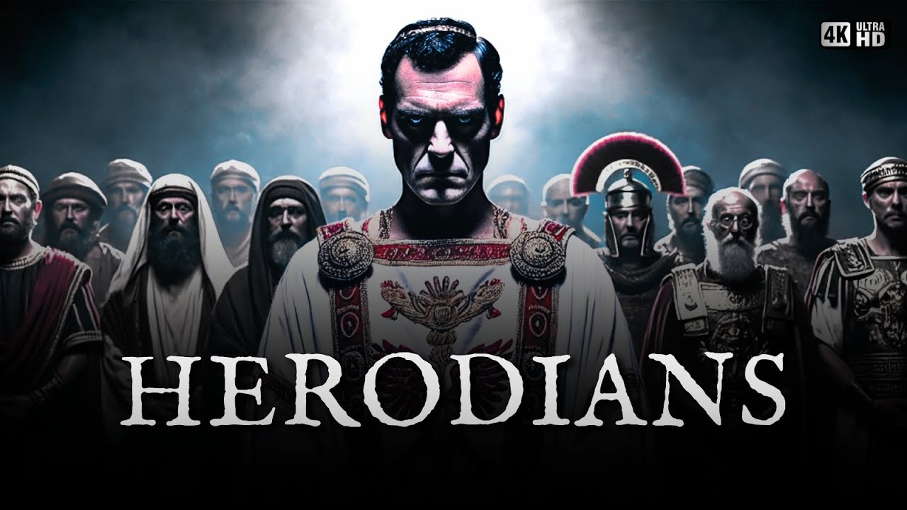 HERODIANS: THE JEWS WHO SOLD THEMSELVES TO THE EMPIRE | Conspirators in the Plot to Kill Jesus