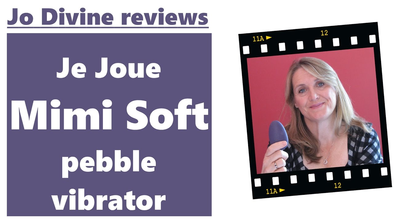 Je Joue Mimi Soft Pebble Vibrator Video Review by Jo Divine - www.jodivine.com