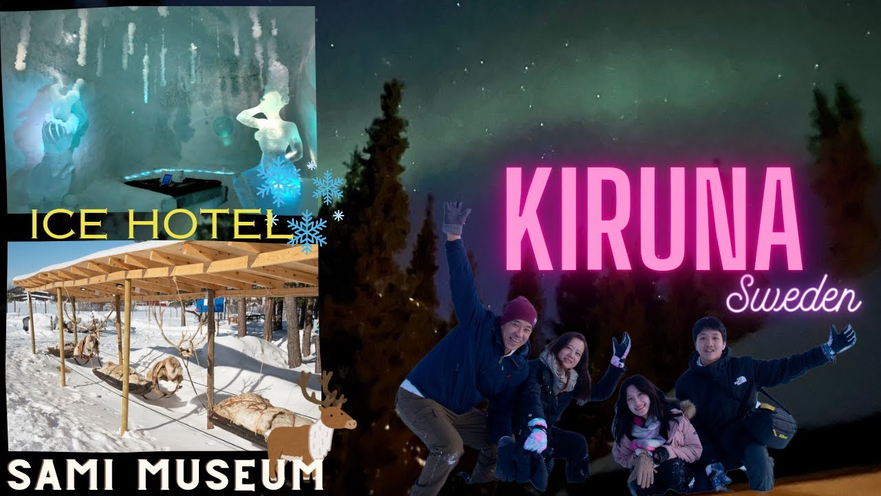 ดูแสงเหนือในบ้านพัก🇸🇪2024 | เที่ยวโรงแรมน้ำแข็ง🧊| Sami Museum🫎 | Kiruna, Sweden | Europe Trip | EP.8