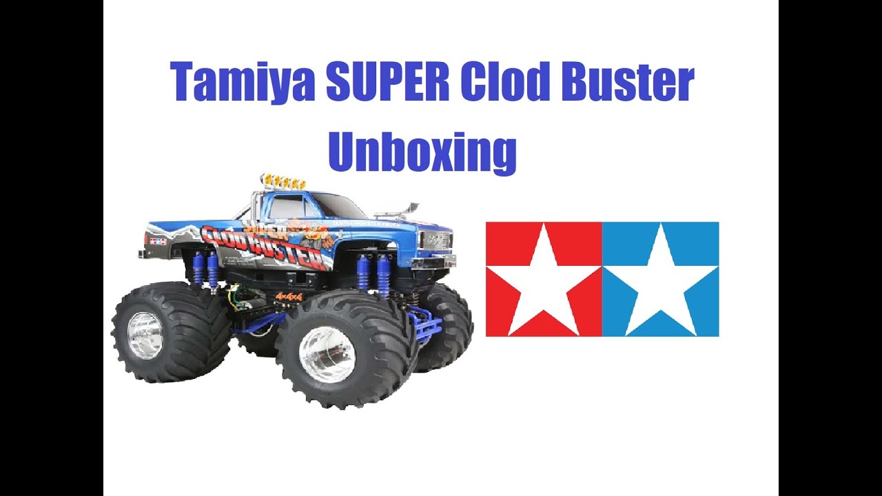 Tamiya Super Clod Buster Unboxing!