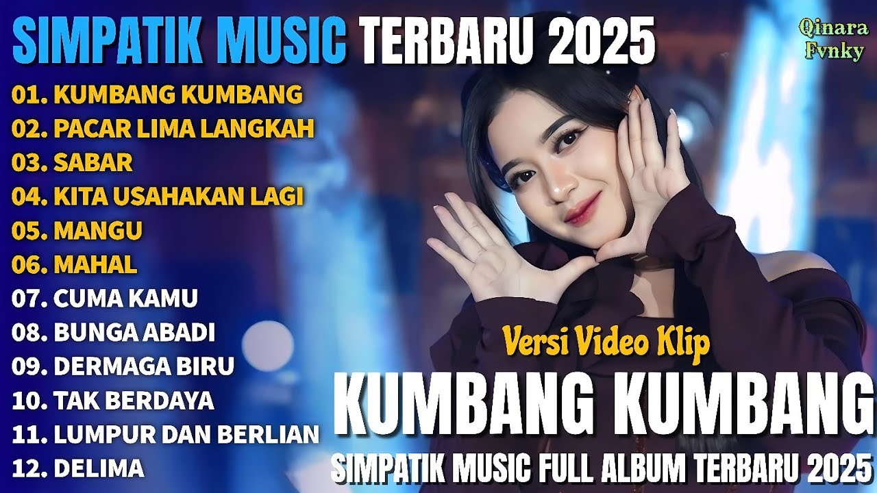 KUMBANG KUMBANG - RIA AMALIA || PACAR LIMA LANGKAH - SABAR - SIMPATIK MUSIC FULL ALBUM TERBARU 2025