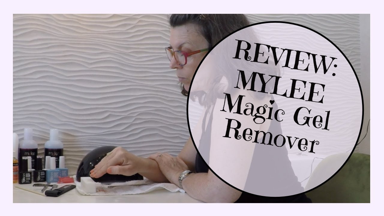 REVIEW: Mylee MyGel Magic Gel Remover