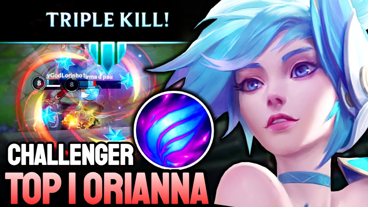 WILD RIFT ORIANNA - TOP 1 ORIANNA GAMEPLAY - CHALLENGER RANKED