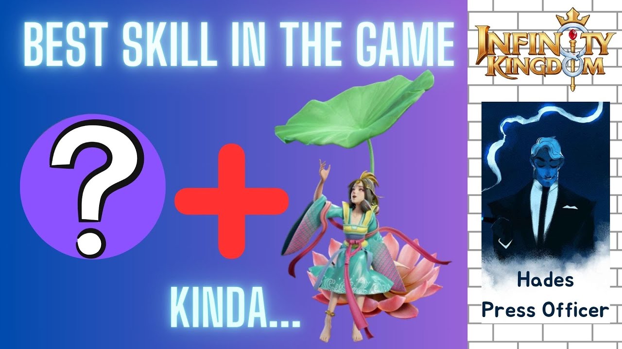 (Hades Guide) The Best Skill in the Game - Infinity Kingdom