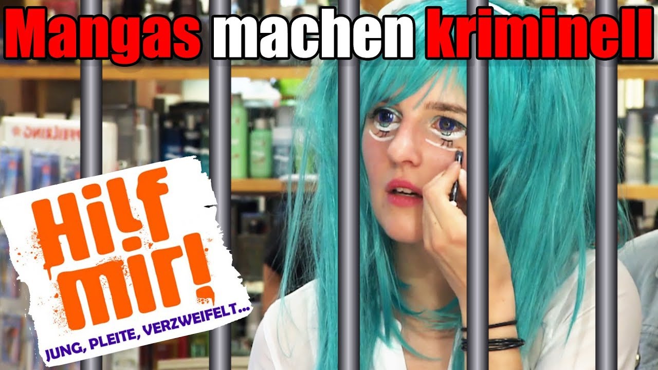 Hilf mir! MANGAS machen KRIMINELL!?