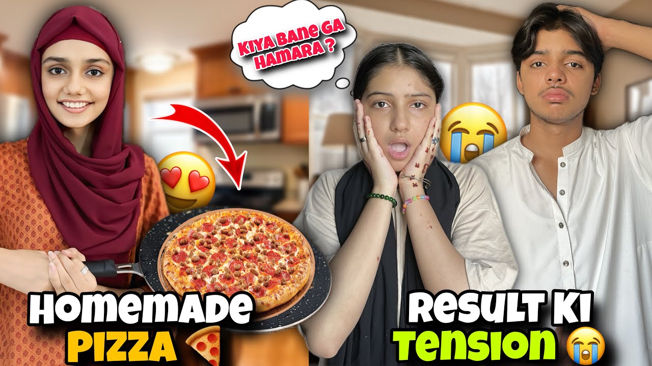 First Time Ghar Per Pizza Banaya 😍🍕|| Aimen Or Abdul Rehman Ko Result Ki Tension 😭 