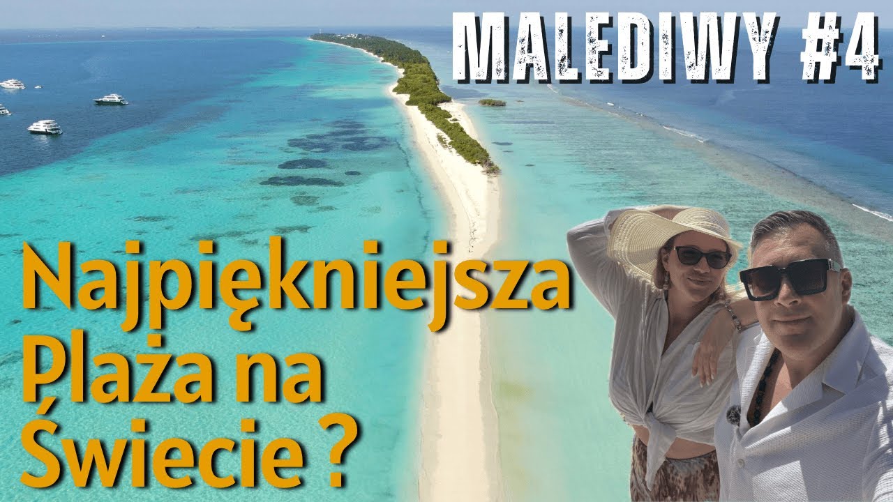 Malediwy #4 Dhigurah - NAJPIĘKNIEJSZA PLAŻA NA ŚWIECIE?! Turkusowa woda i biały piasek