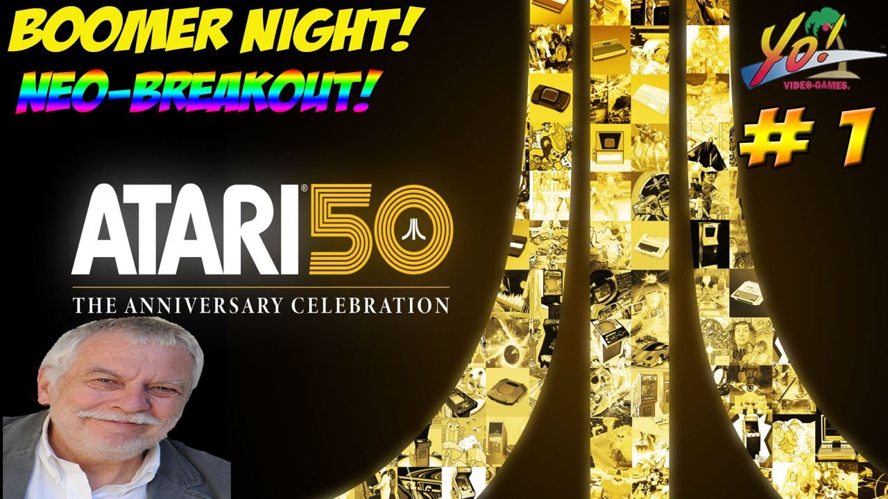 Boomer Night! Atari 50th Anniversary Collection! Neo Breakout - YoVideogames