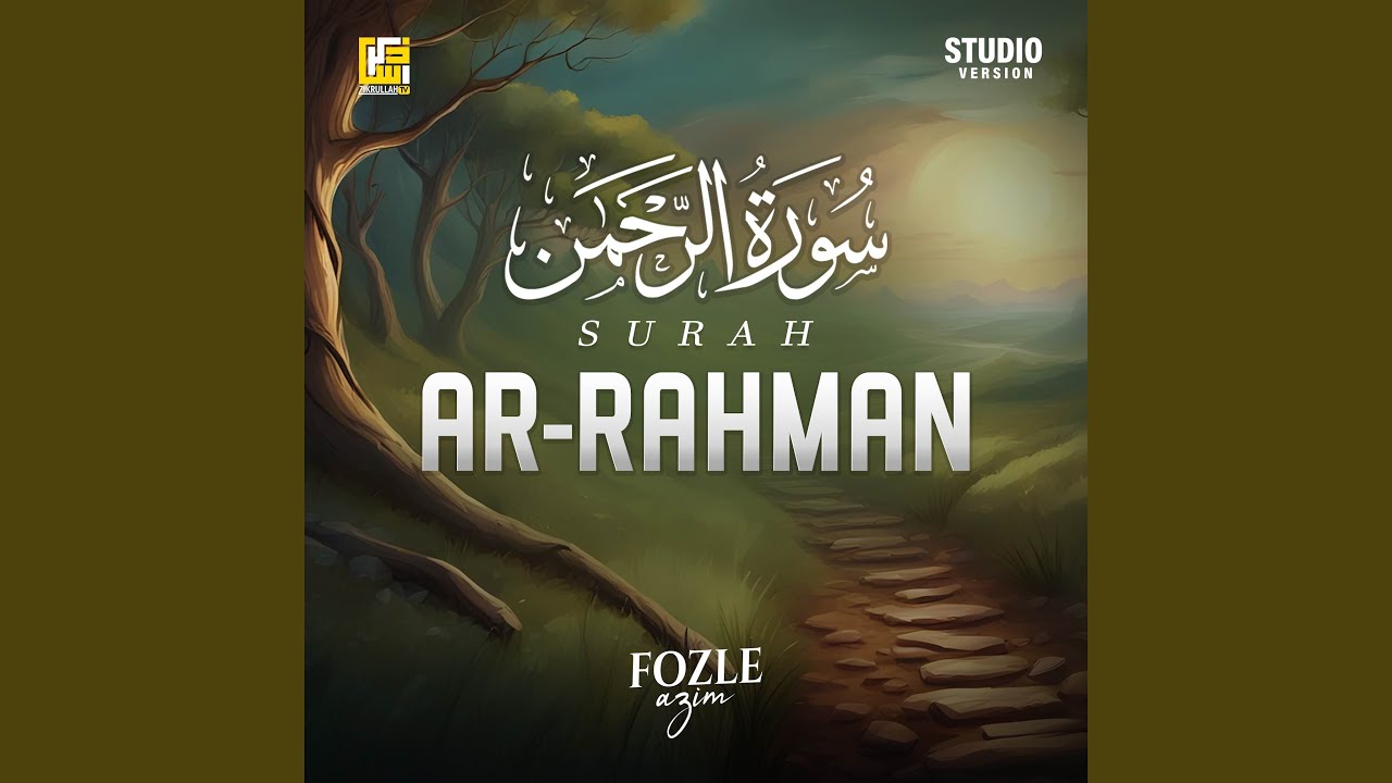 Surah Ar-Rahman (Studio Version)