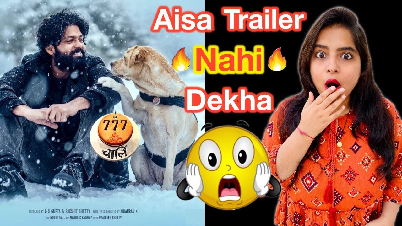 777 Charlie Trailer REVIEW | Deeksha Sharma