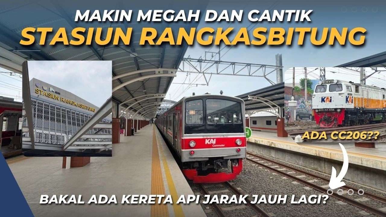 STASIUN RANGKASBITUNG KINI MAKIN CANTIK!! Bakal ada Kereta Api Jarak Jauh Lagi??
