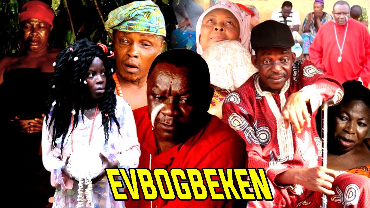 EVBOBGEKEN [COMPLETE BENIN MOVIES]