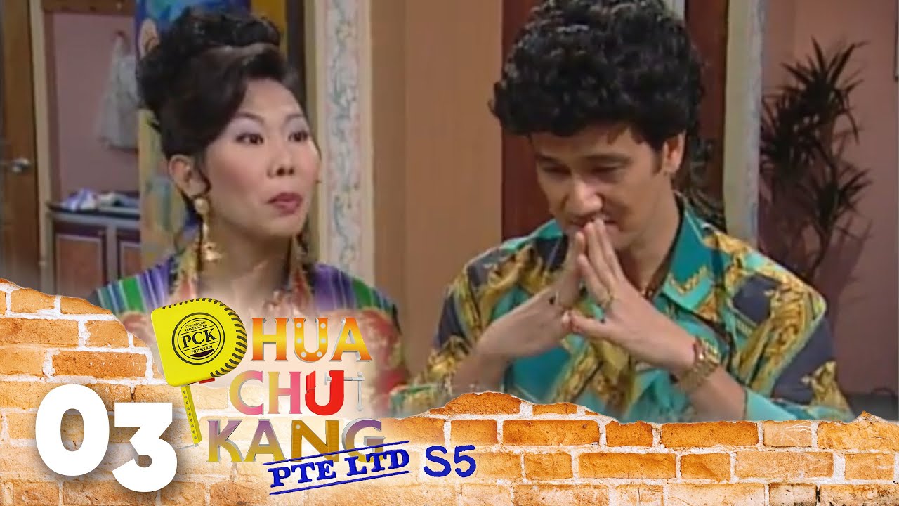 Phua Chu Kang Pte Ltd S5 EP3 - The Parent Trap