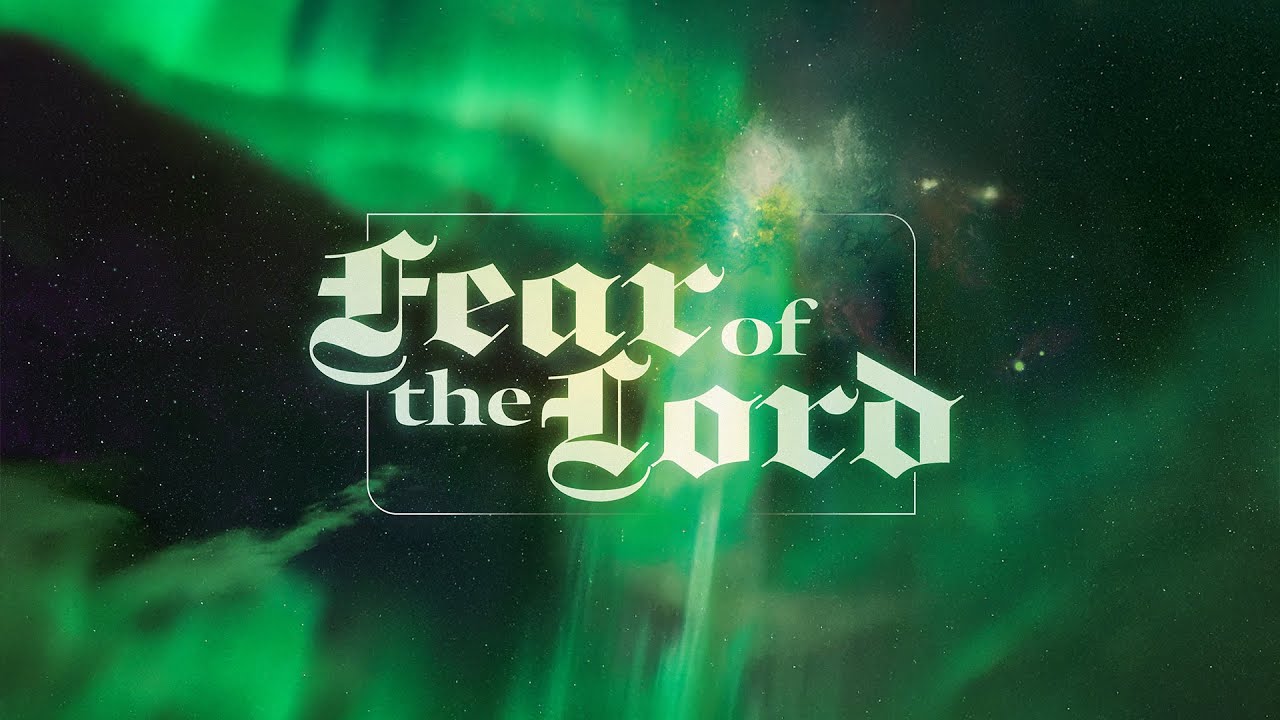 Fear Of The Lord