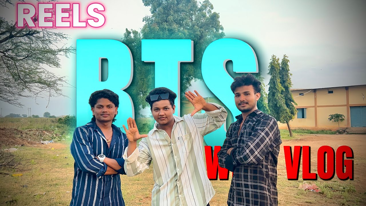 🎥 REEL BTS WITH VLOG 🥳 @UMESHUMMIVLOGS #reelbts #dailyvlog #friendsvlog #funnyvlog #withfriends #bts 
