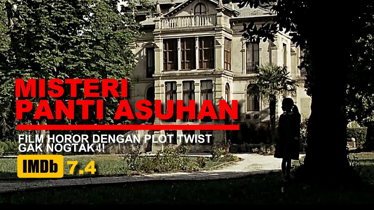 PLOT TWIST DAN MISTERI FILM INI BENAR-BENAR MEMBUAT SAQAHAYANG TERCENGANG DI AKHIR FILM NYA !!