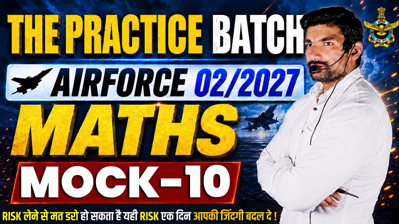 Air Force 02/2027 Maths Mock Test 10 🔥 | Top Expected Questions | By Robin Tomar Sir