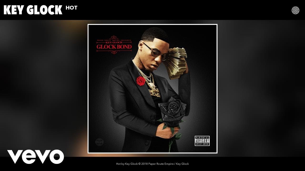 Key Glock - Hot (Audio)