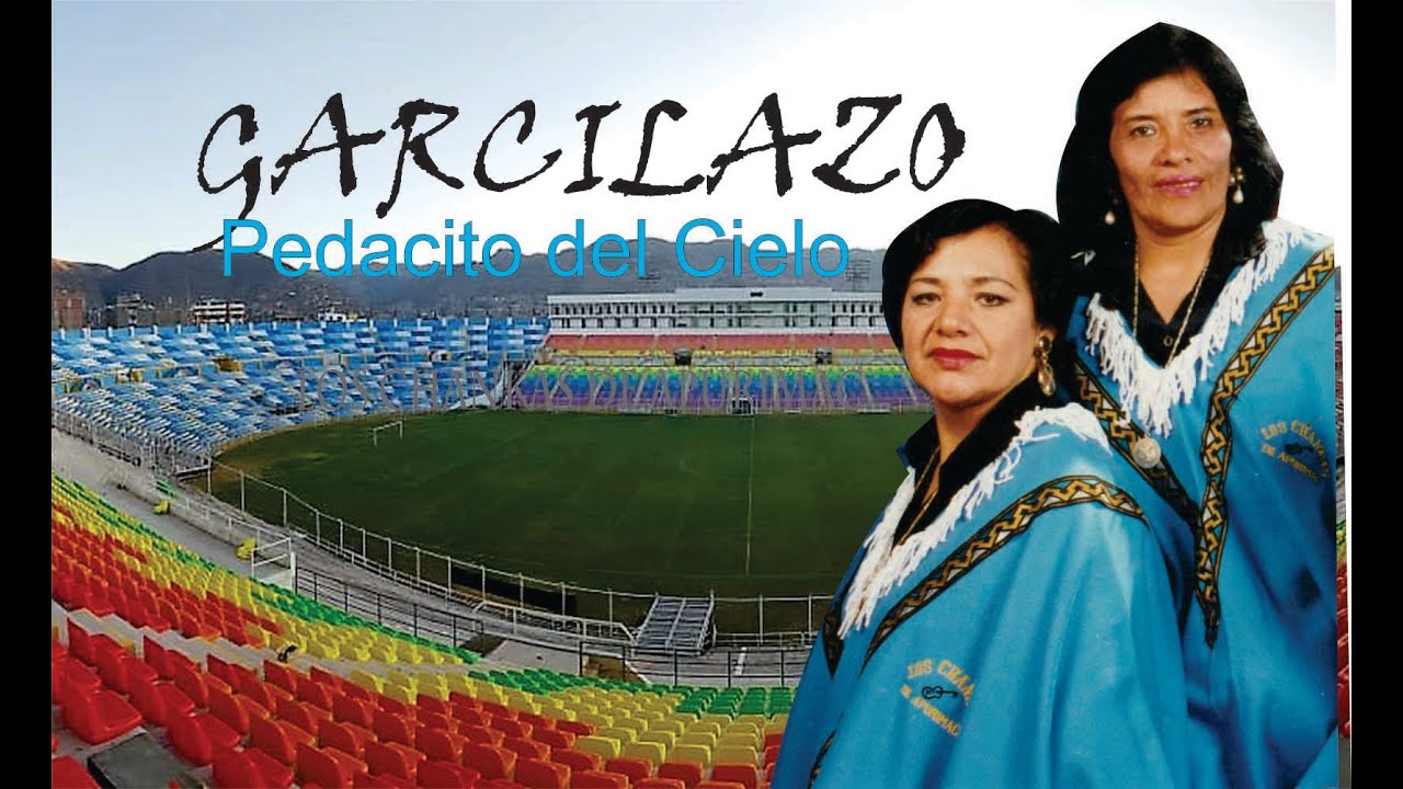 Los Chankas de Apurimac - Garcilazo (Pedacito del Cielo)
