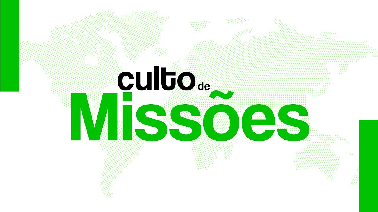 CULTO DE MISSÃO - 15.03.2026