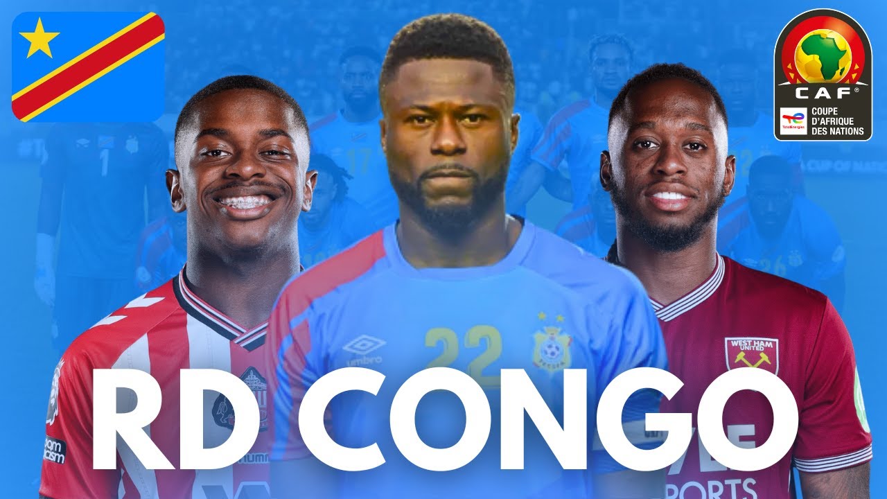 🇨🇩 QUI Peut (VRAIMENT) Battre la RD Congo &agrave; la CAN 2025 ?
