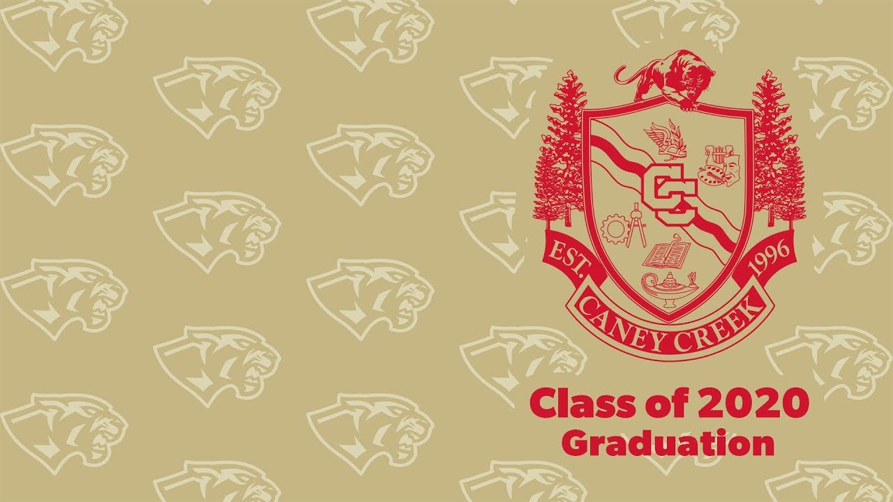 Caney Creek High School Graduation 2020