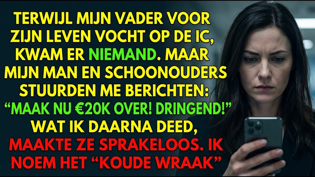 Terwijl mijn vader vocht voor zijn leven, eiste mijn man $20k—wat ik deed schokte...