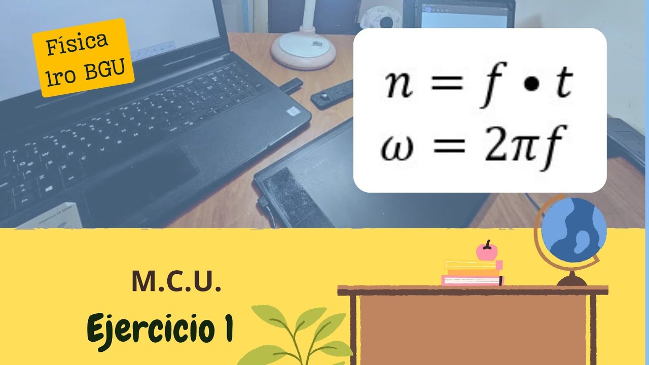 Movimiento circular uniforme - (Ejercicio 1)