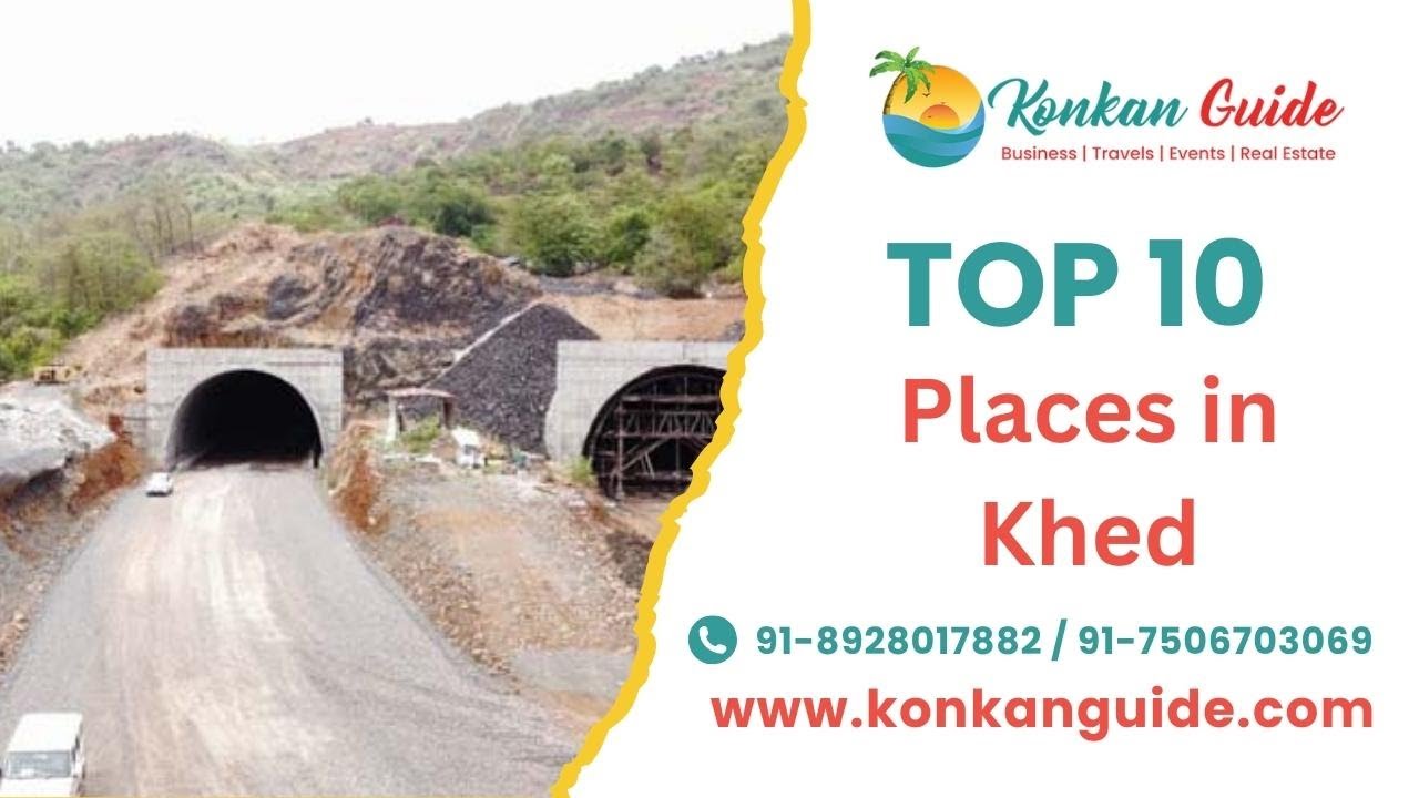 Top 10 Places to Visit in Khed | Konkan Guide