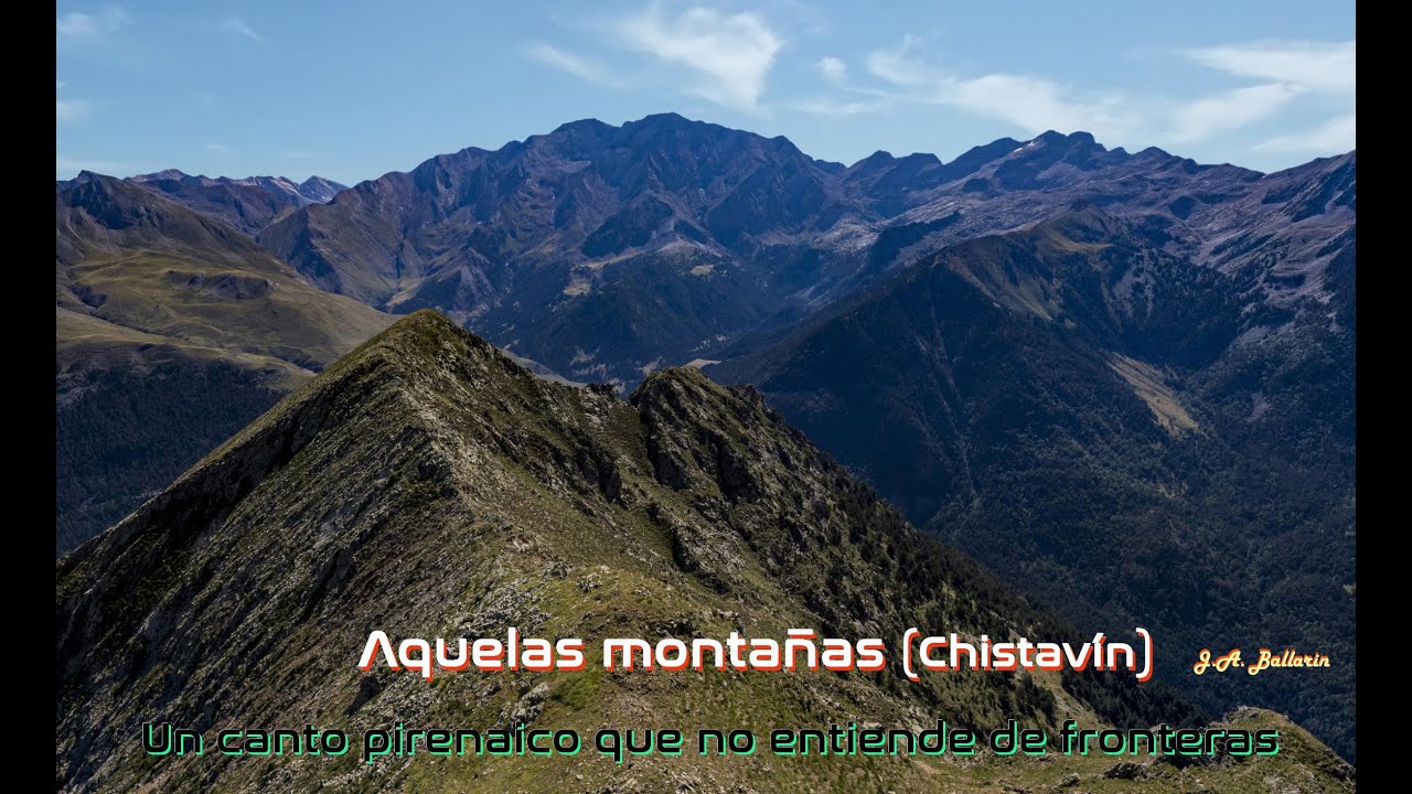 Aquelas monta&ntilde;as  (Chistab&iacute;n) (Monta&ntilde;as Val de Chistau)