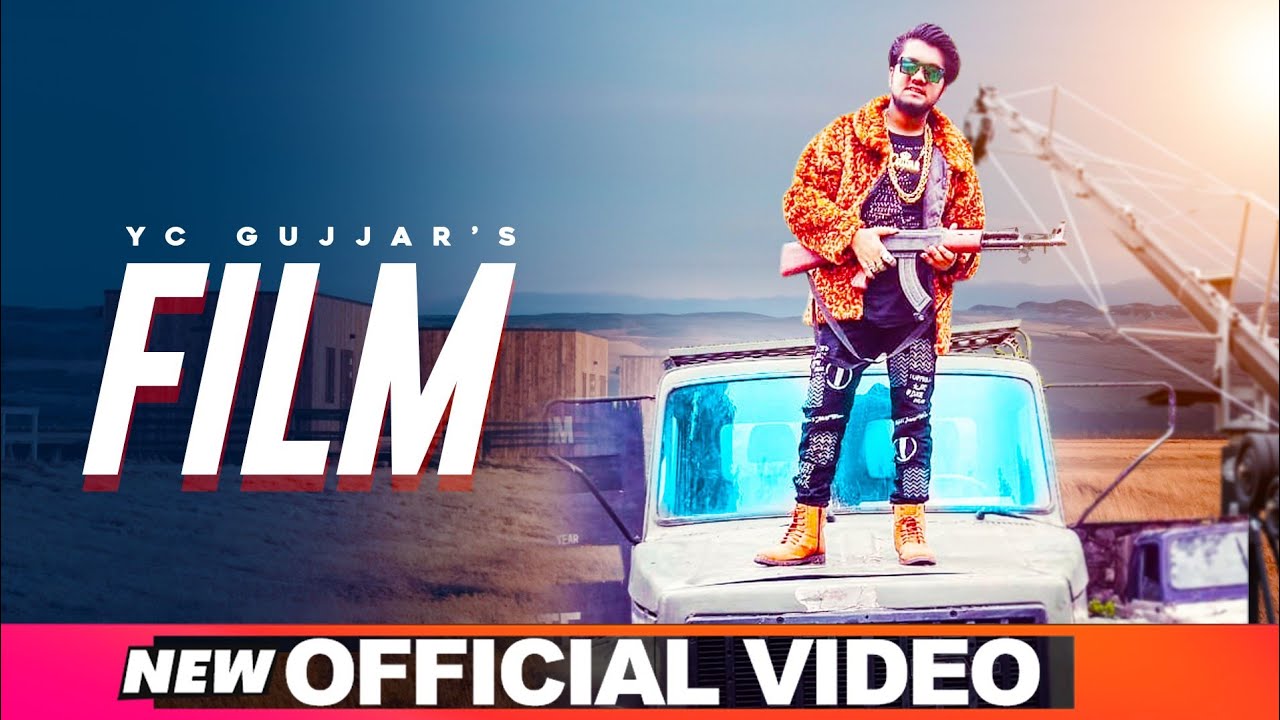 FILM Bana Dunga - YC Gujjar (Official Video) New Haryanvi Songs