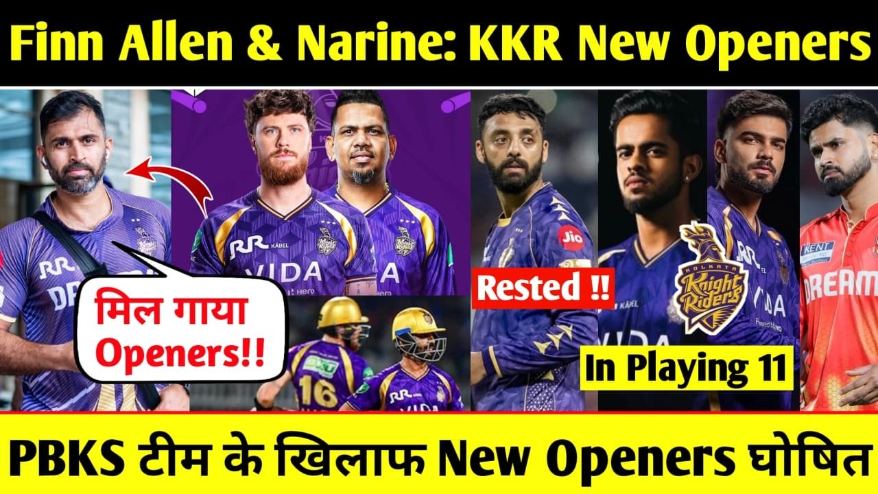 Big Good News | What If Sunil Narine & Finn Allen Open For KKR | KKR vs PBKS Playing 11