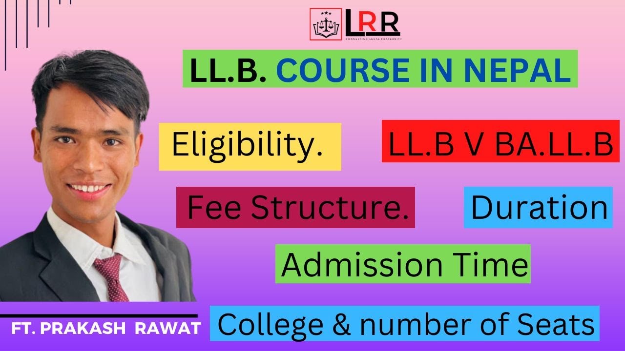 Study of 3 years LL.B/ LLB / Law/ Lawyering in Open University  Nepal Ft.  Adv. Prakash Rawat