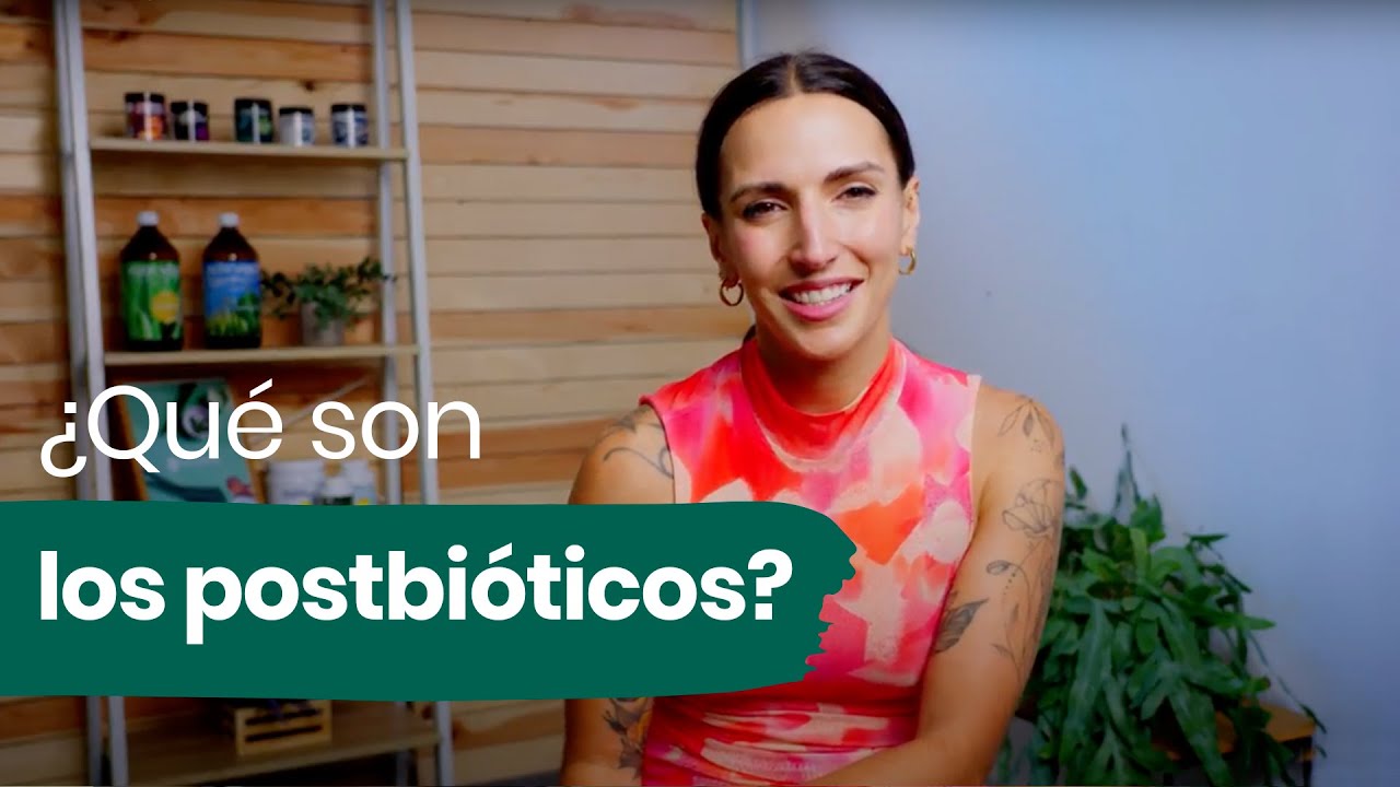 &iquest;Qu&eacute; son los postbi&oacute;ticos?🌿