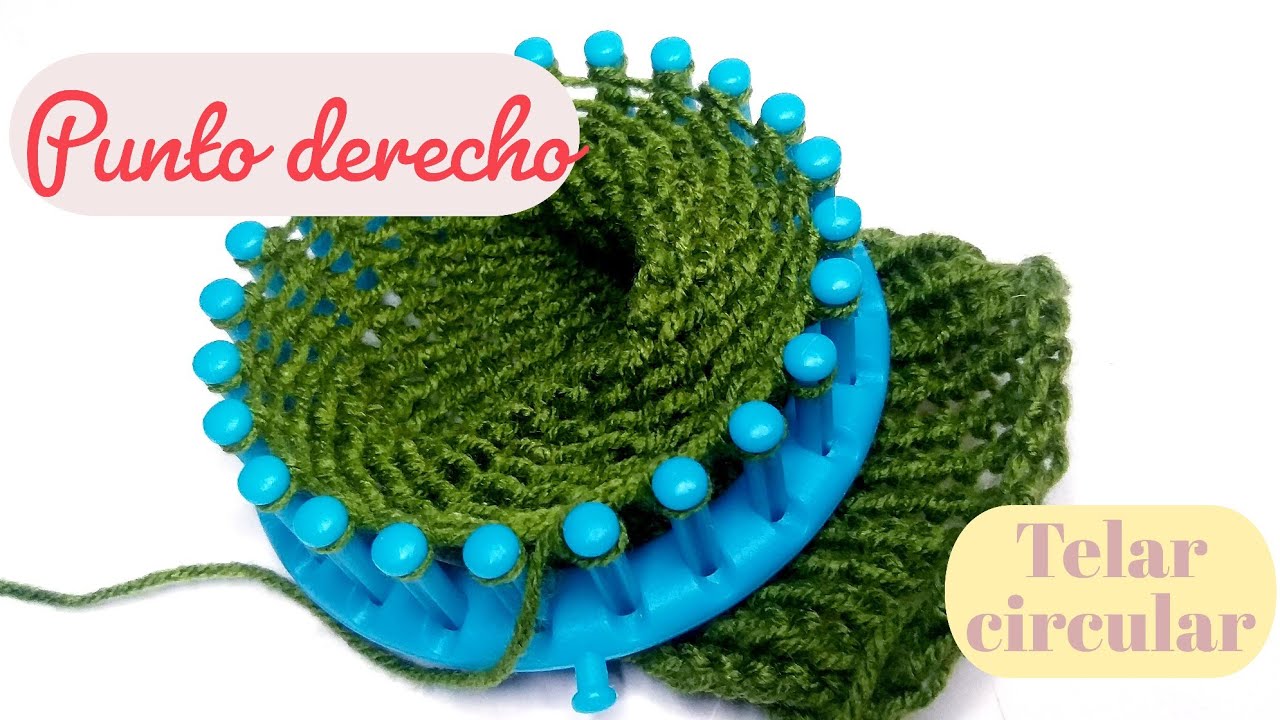 Tejido básico en telar circular | Punto derecho | Principiantes