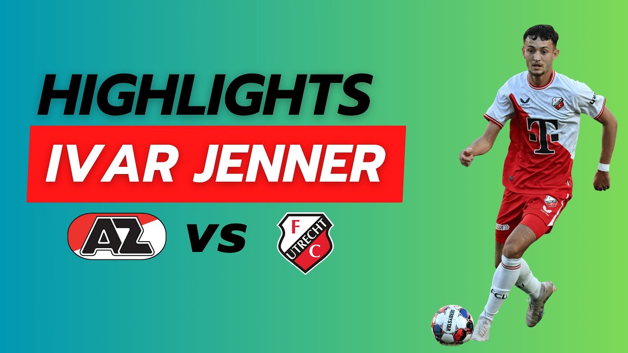 HIGHLIGHTS IVAR JENNER JONG AZ VS JONG FC UTRECHT 🇮🇩🔥⚽️🔥🇳🇱