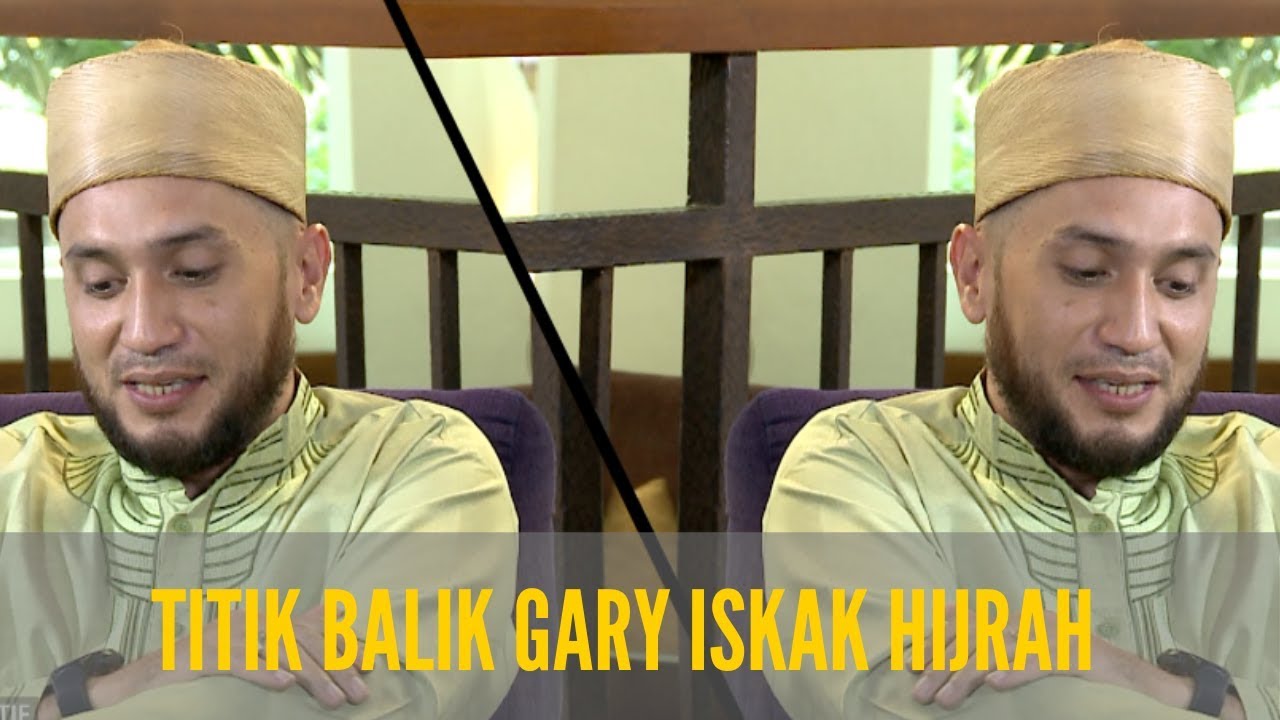 PERSPEKTIF GARY ISKAK #1 - TITIK BALIK GARY ISKAK HIJRAH