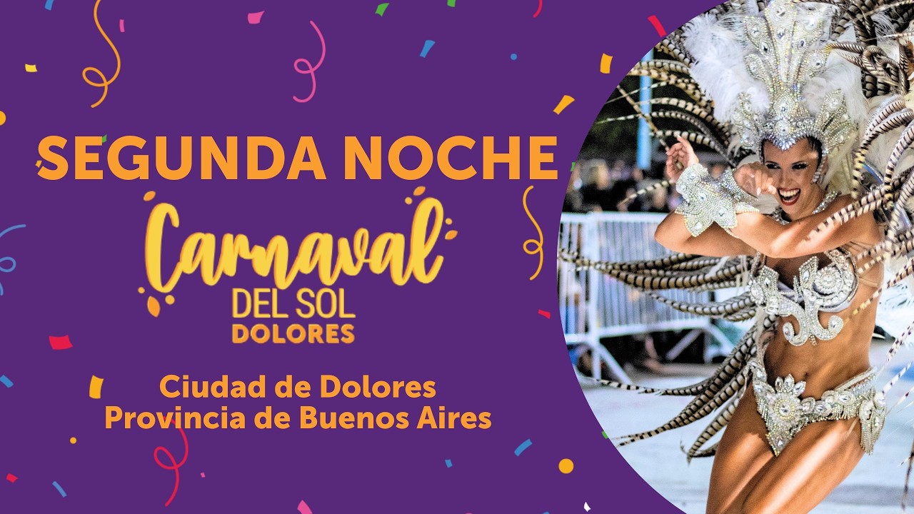 EN VIVO l CARNAVAL DEL SOL 2026 l DOLORES