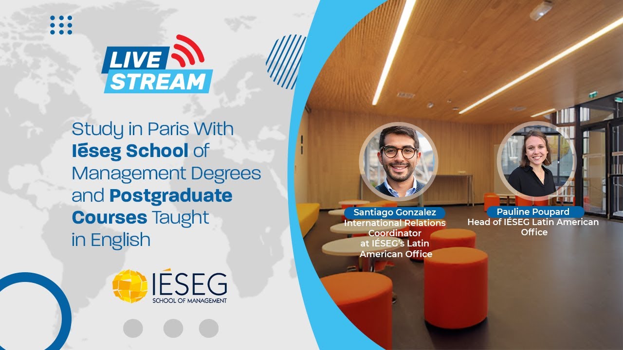 🔴 Live Stream: Study in Paris With Iéseg School of Management Degrees and Postgraduate