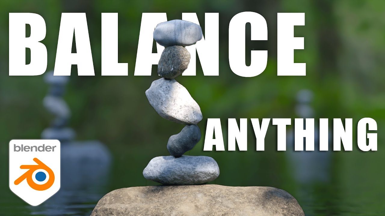 Balance Anything in Blender