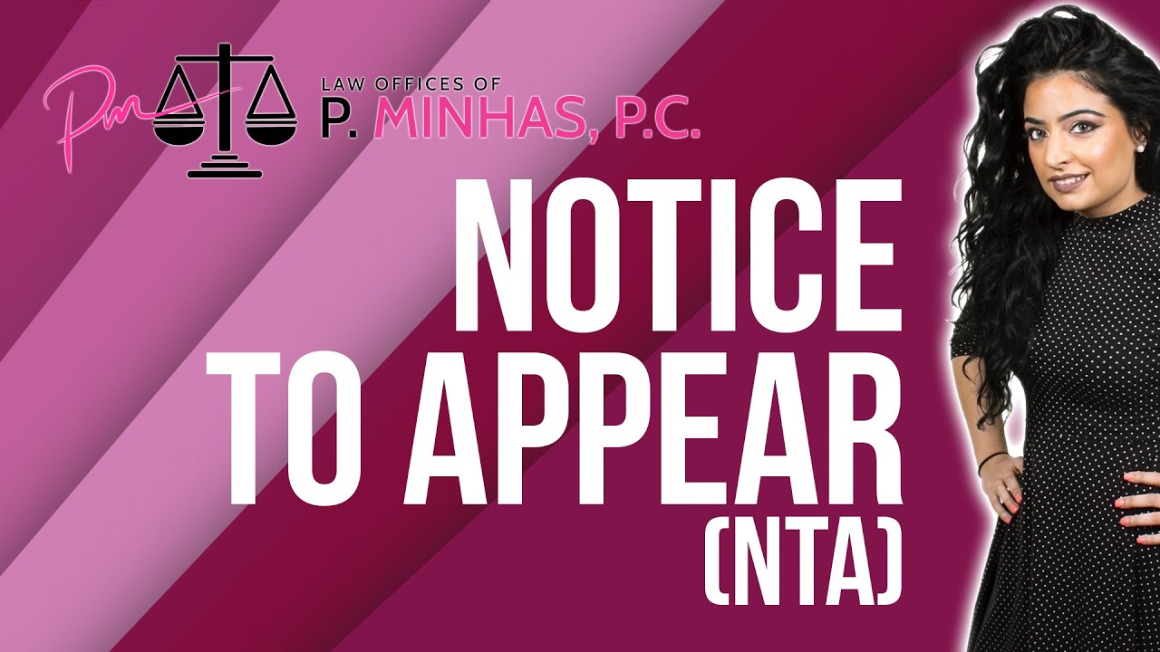 Notice To Appear | NTA | Removal Proceedings | Immigration | 2022