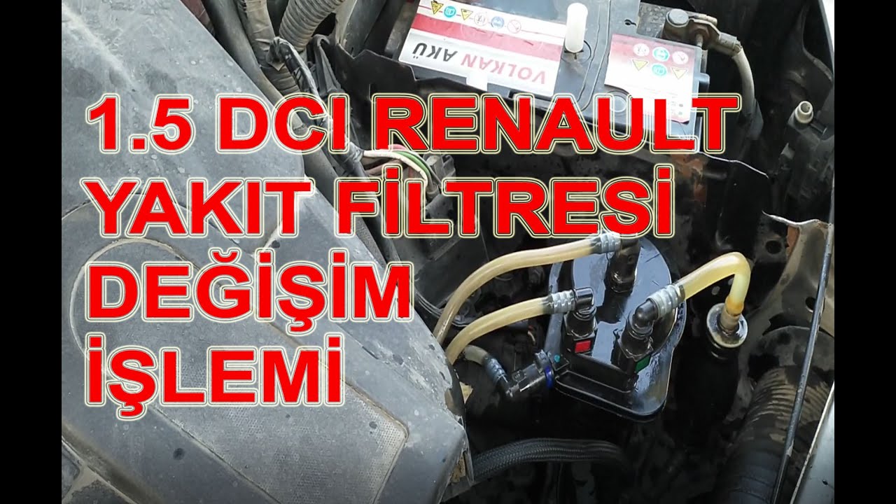 Renault 1.5 Dci K9K Yakıt (Mazot) Filtresi Değişim İşlemi