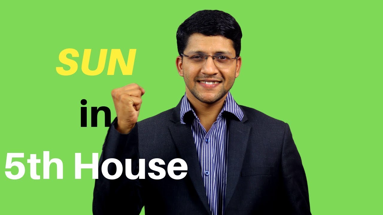SUN in 5th House of Vedic Astrology Birth Chart
