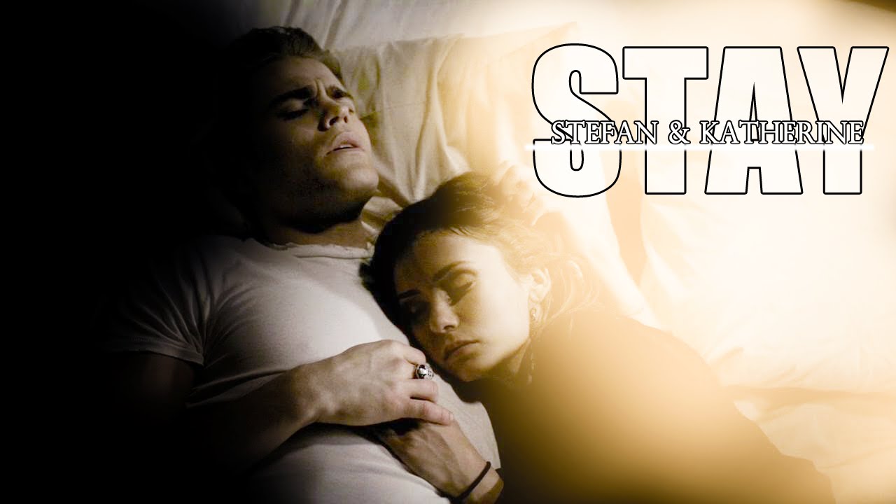 Stay | Stefan & Katherine