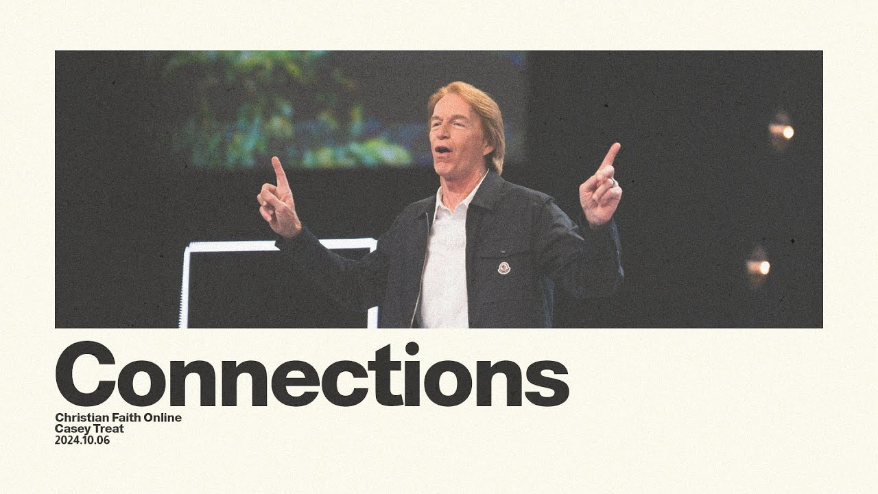 Connections: Marriage | Casey Treat | Christian Faith Online