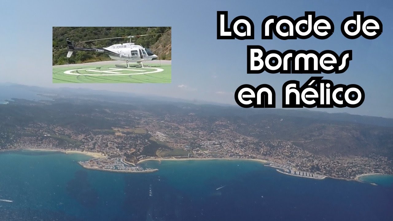 La rade de Bormes en h&eacute;lico