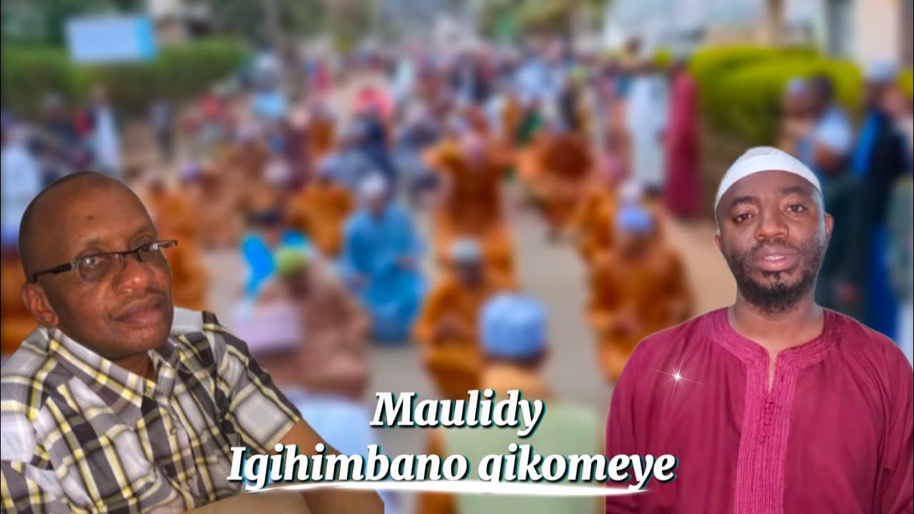 Gukosora #Rizinde Uhamagarira Abayislam Igihimbano gikomeye cya Maulidy 