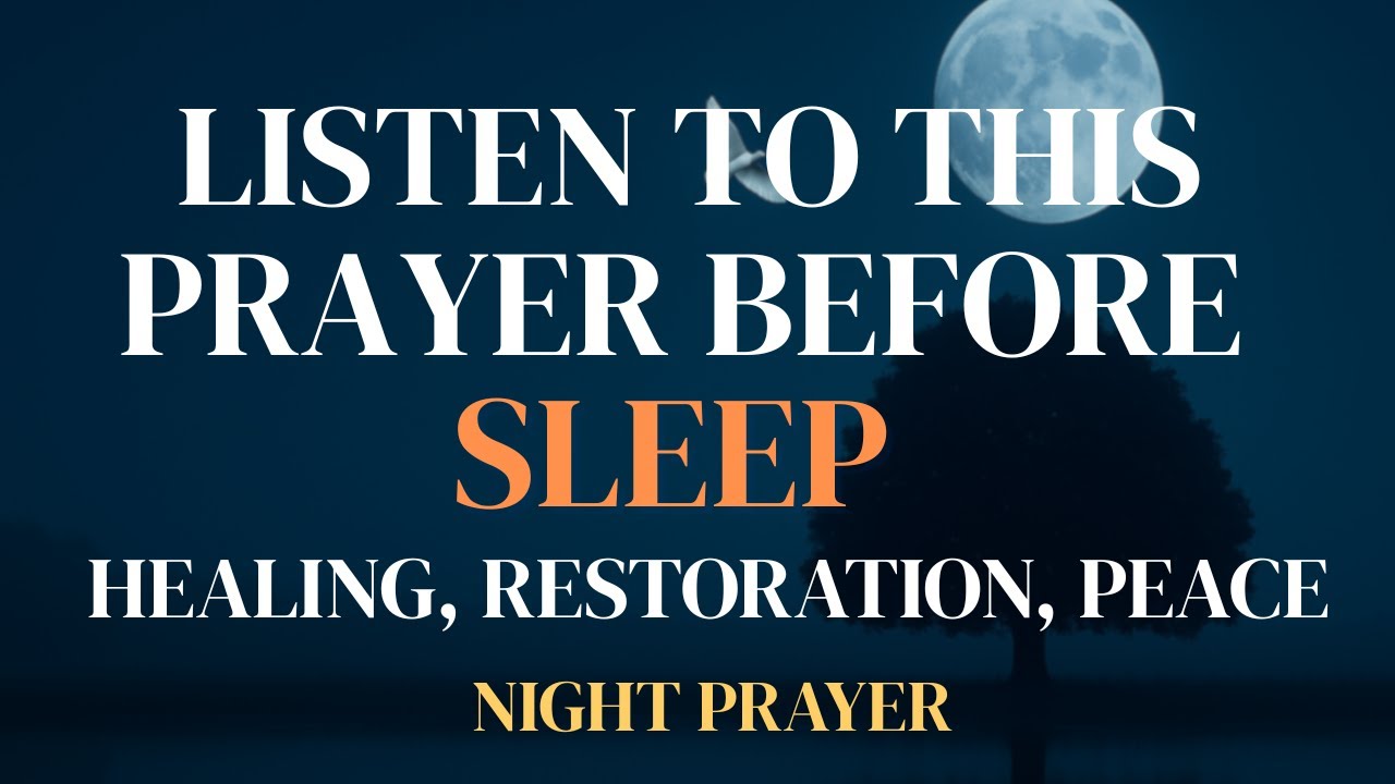 God Will Heal You Tonight 🙏 Powerful Night Prayer for Healing, Restoration, Peace & Deep Rest