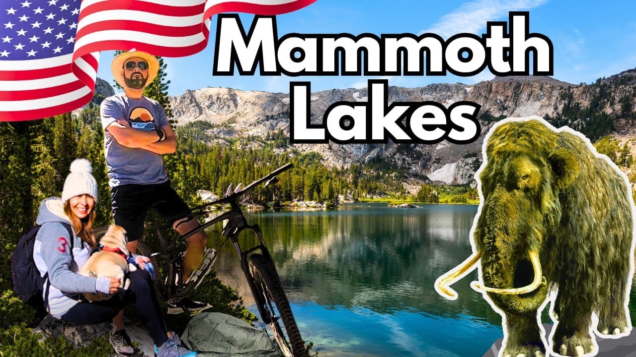 🦣 MAMMOTH LAKES: Un Paraíso Natural en California 🇺🇸